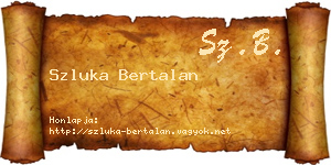 Szluka Bertalan névjegykártya